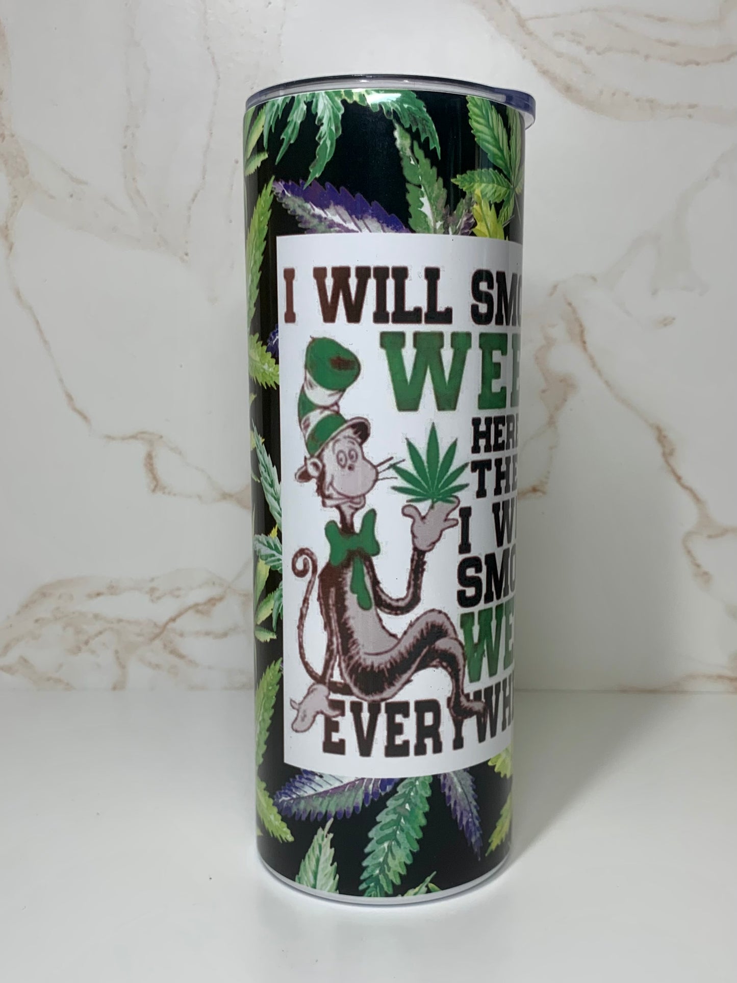 Smoke weed everywhere